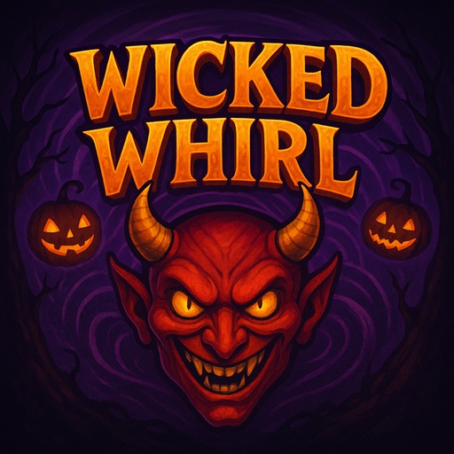 Wicked Whirl